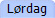 L�rdag